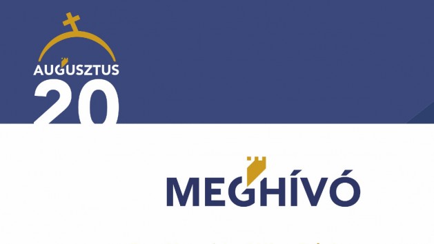 AUGUSZTUS 20-I ÜNNEPI ESEMÉNYEK, PROGRAMOK